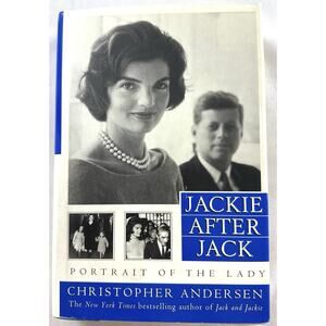 Jackie After Jack Hardcover First Edition 1998 by Christopher Andersen JFK Bio